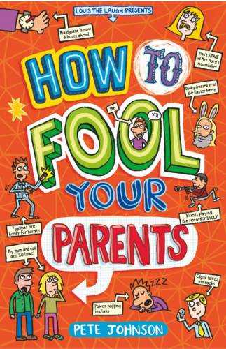 How to Fool Your Parents