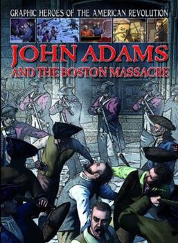 GRAPHIC HEROES OF THE AMERICAN REVOLUTION