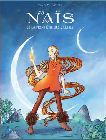 NAÏS AND THE TWO MOONS PROPHECY