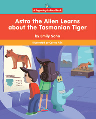 Astro the Alien Learns About Extinct Animals