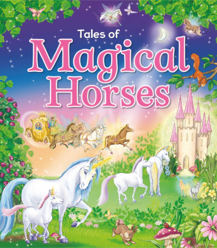 Tales of Magical Horses