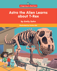 Astro the Alien Learns About Extinct Animals