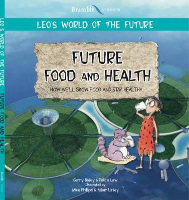 Future Food and Health