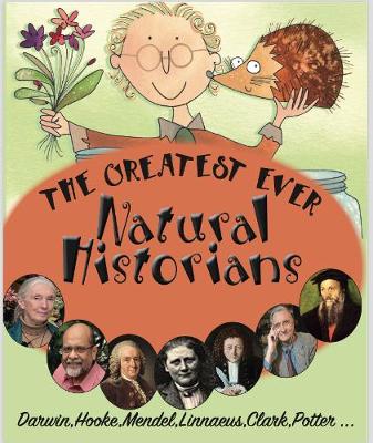 The Greatest Ever Natural Historians