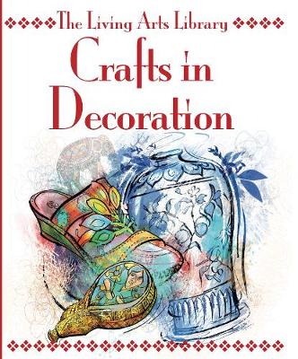 Crafts in Decoration