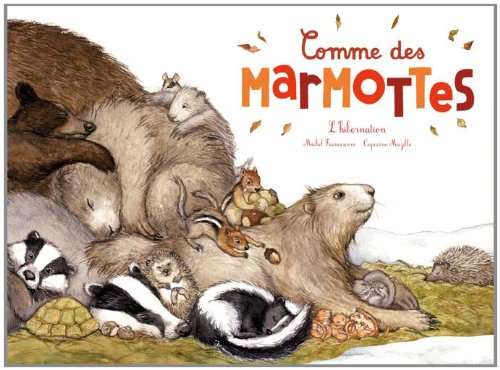 LIKE MARMOTS – HIBERNATION