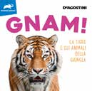 GNAM: The Tiger And The Animals Of The Jungle