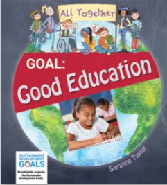 Goal: Good Education