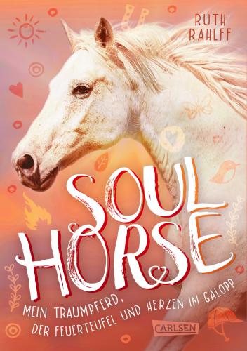 My Dream Horse, the Firebug and Galloping Hearts (vol. 3)