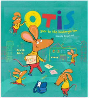 OTIS GOES TO THE KINDERGARTEN