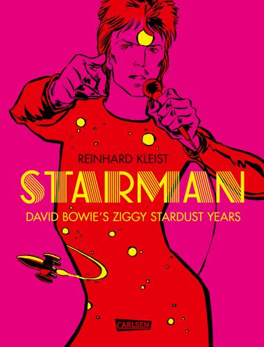 Starman - David Bowie's Ziggy Stardust Years