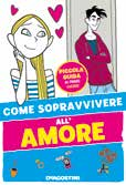 How To Survive Love