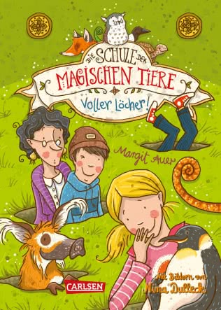 The School of Magical Animals vol. 2: Full of Holes!