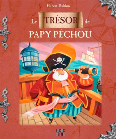 Papy Pêchou's Treasure