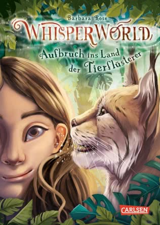 Whisperworld: Departure for the Land of the Animal Whisperers (vol. 1)